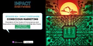 Conscious Marketing: The Power of Storytelling ft. Hugo Veiga and Diego Machado -  Creative Directors in AKQA