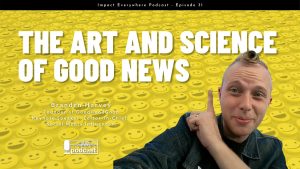 The Art And Science of Spreading Good News ft. Branden Harvey — Founder of Good Good Good
